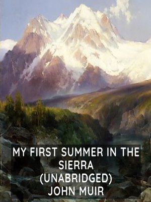 cover image of My First Summer in the Sierra (Unabridged )